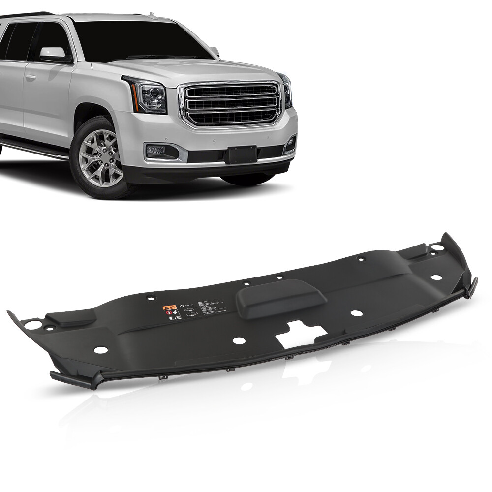 GM1224134 New Replacement Radiator Support Cover Fit For 2015-2019 GMC Yukon