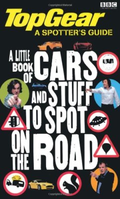 Top Gear: the Spotter's Guide