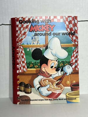 Vintage Cooking with Mickey Around Our World Cookbook Walt Disney World 1987