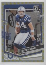 2023 Panini Donruss Optic Flex Prizm 145/149 Dallas Clark #76 1c85