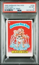 1986 GARBAGE PAIL KIDS STICKERS-U.K. MINIS #23B LEAKY LOU PSA 6