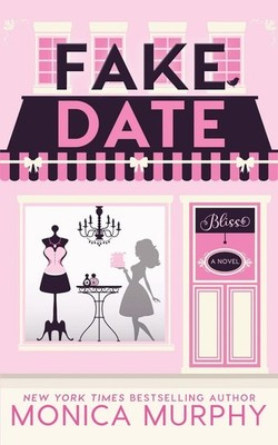 Fake Date (Dating Series)