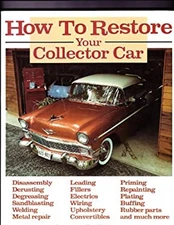 How to Restore Your Collector Car Paperback Tom Brownell