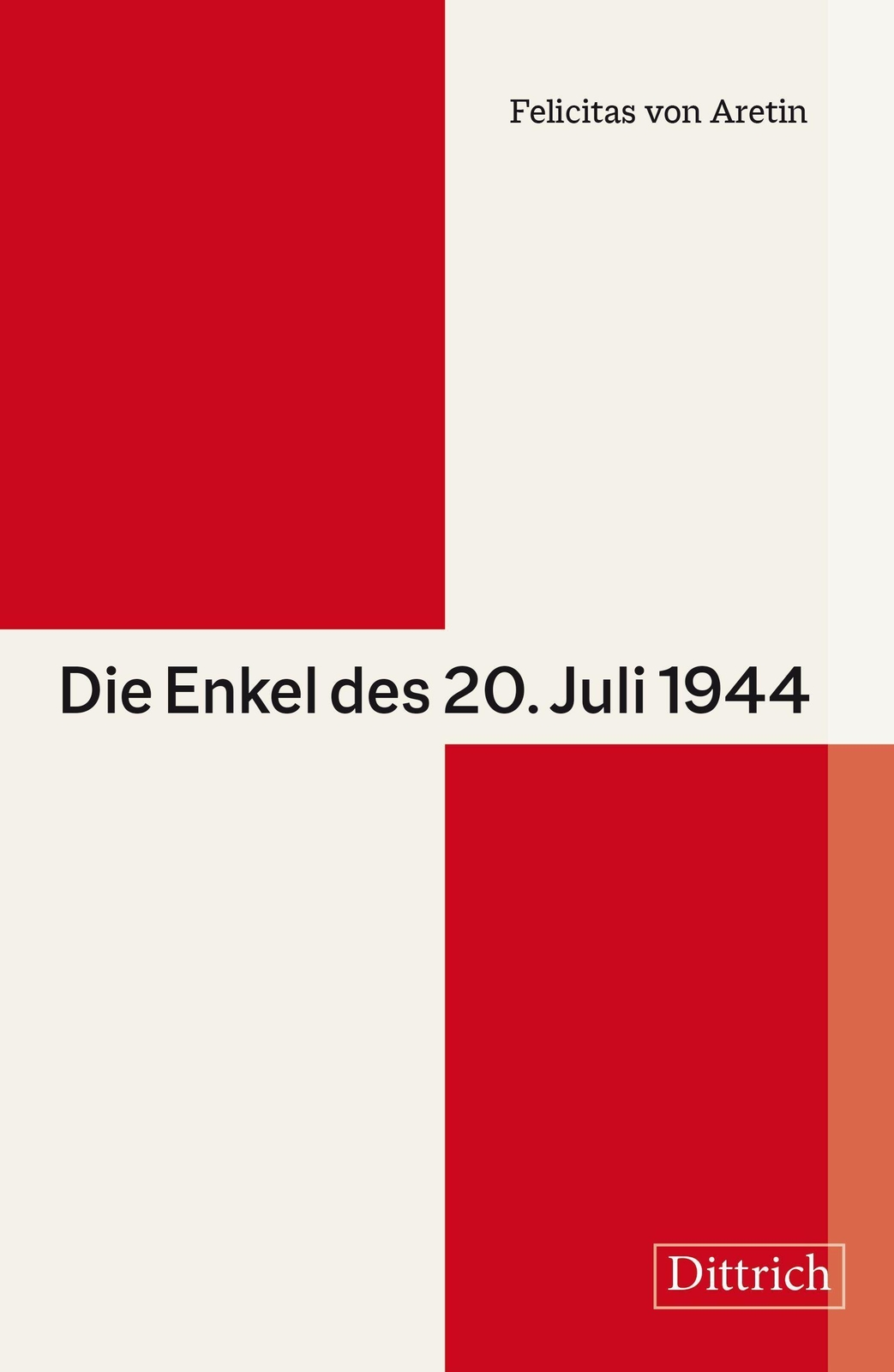 Thumbnail - Die Enkel Des 20. Juli 1944, Felicitas Von Aretin