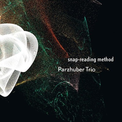 Parzhuber Trio snap-reading method (CD)