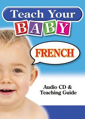 Teach Your Baby French (Teach Your ..., Penton Overseas