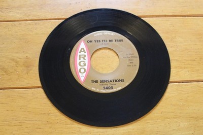 Vintage The Sensations 45 RPM Let Me In I'll Be True Argo 5405 Soul Record