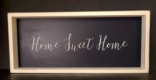 Quill To Paper Home Sweet Home Wall Hanging Sign Black & White Shelf Sitter 16"L