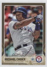 2015 Topps Gold 1337/2015 Michael Choice #89 y0i