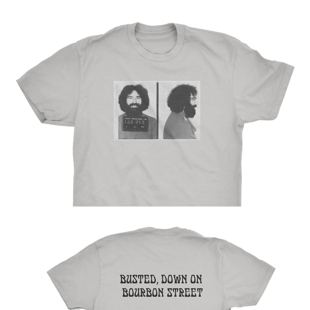 Jerry Garcia Mugshot T-shirt Grateful Dead Bourbon Street Busted