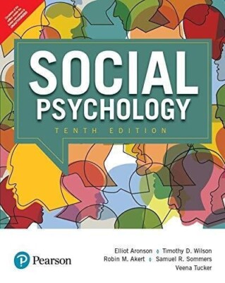FAST SHIP - Social Psychology by Elliot Aronson, 10th International ed.