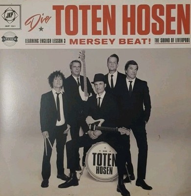 DIE TOTEN HOSEN - Learning English Lesson 3 Mersey Beat! - Ltd. Vinyl - Sealed