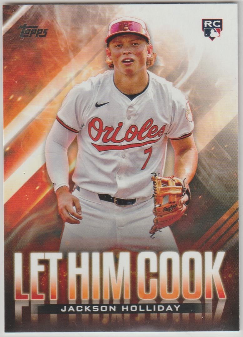 2024 Topps Update Let Him Cook #LHC-25 Jackson Holliday RC Baltimore Orioles