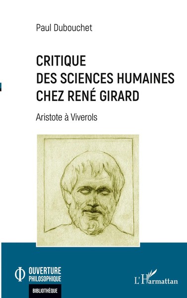 Critique Des Sciences Humaines Chez René Girard Aristote à Viverols Dubouchet-image