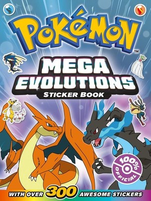 Pokmon Mega Evolutions Sticker Book by Pok?mon Paperback Book