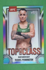 Raquel Pennington 2025 Topps Chrome UFC Top of the Class Refractor #TTC-16
