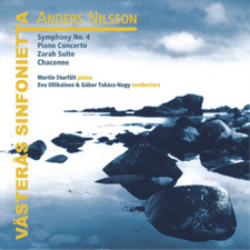 Anders Nilsson Anders Nilsson: Symphony No. 4/Piano Concerto/Zarah Suite/.. (CD)