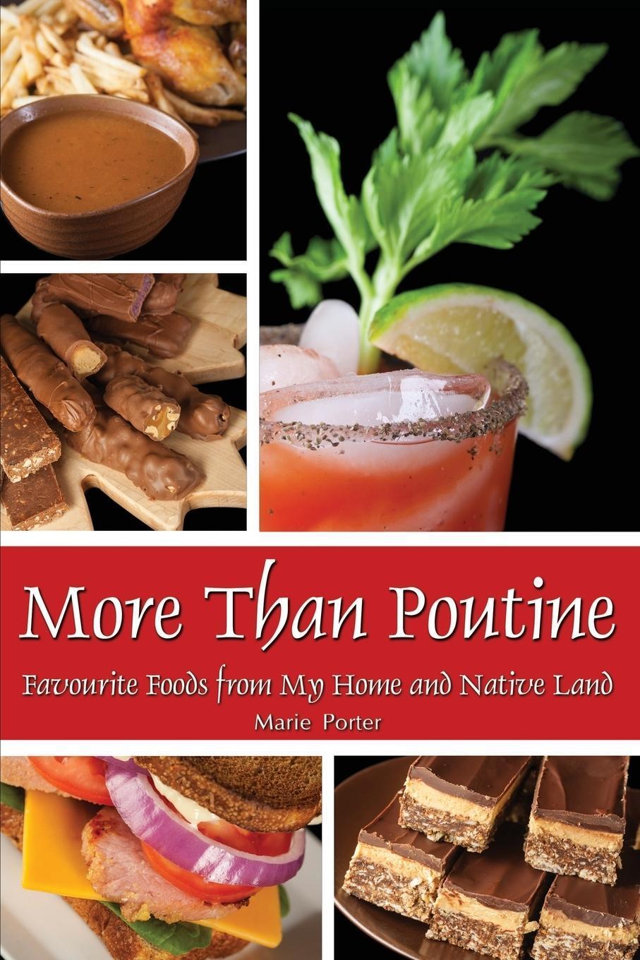 Thumbnail - Marie Porter | More Than Poutine | Taschenbuch | Englisch (2017) |