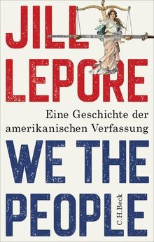 We the People: Eine Geschichte der amerikanischen V... | Buch | Zustand sehr gut