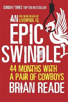 Brian Reade An Epic Swindle (Paperback)