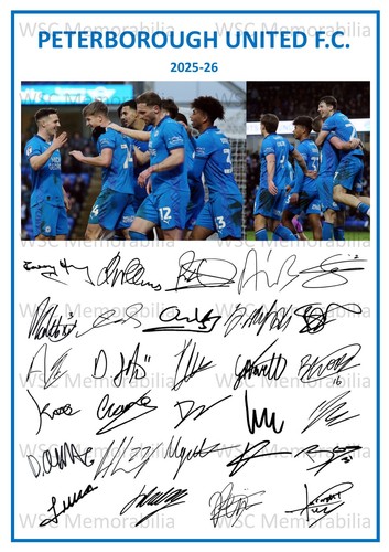 11801. Peterborough United Signed Team Sheets A4 Prints CHOOSE A SEASON 2023-26
