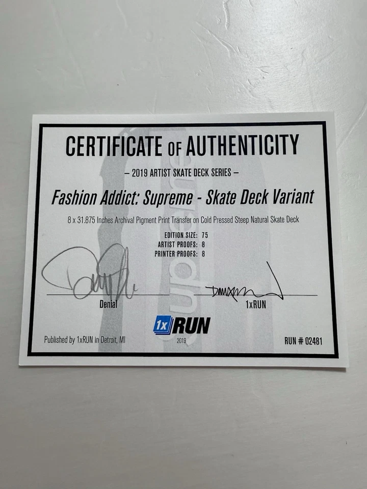 Denial Art Fashion Addict SUPREME Monopatín Agotado Numerado 1/75! Certificado de autenticidad firmado Foto 4 de 4