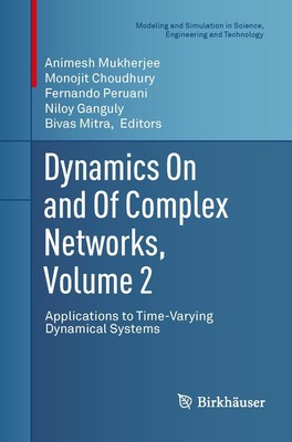 Dynamics On and Of Complex Networks, Volume 2 | Animesh Mukherjee (u. a.) | Buch