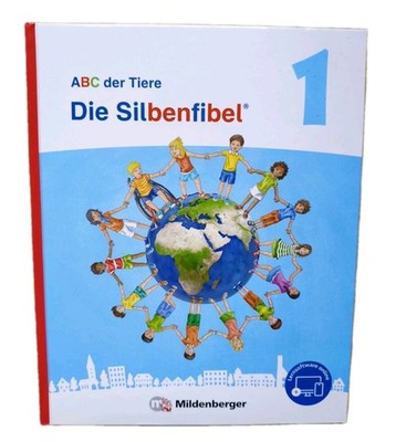 ABC der Tiere 1 Neubearbeitung   Die Silbenfibel