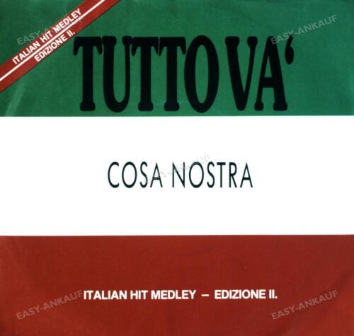 Cosa Nostra - Tutto Va' (Italian Hit Medley - Edizione II.) 7in (VG/VG) . - Bild 1 von 1
