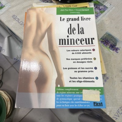 Le grand livre de la minceur 2001 - Jean-Paul Blanc, ... - 