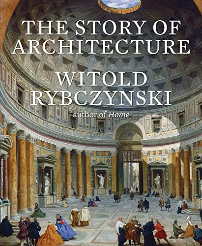 Story of Architecture by Witold Rybczynski (2022, Hardcover) - Image 7