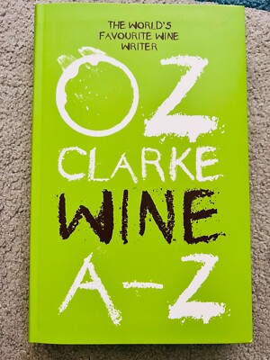 WINE A-Z by OZ CLARKE - signed by the author (iSB2104)