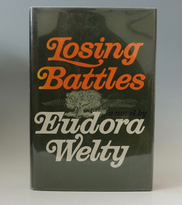 Eudora Welty Losing Battles w/ Dust Jacket SIGNED 1ST. Ed. Nice 1970 
