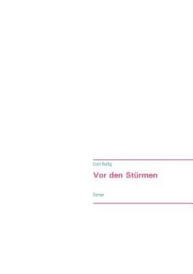 Vor Den St?Rmen