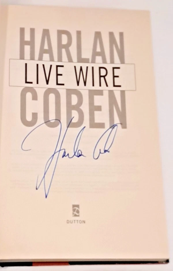 'SIGNED' Live Wire by Harlan Coben (2011) 1st Edition, 1st Printing Hardcover C5 - Image 2 of 4