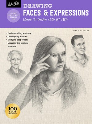 Drawing: Faces & Expressions | Learn to draw step by step | Diane Cardaci | Buch