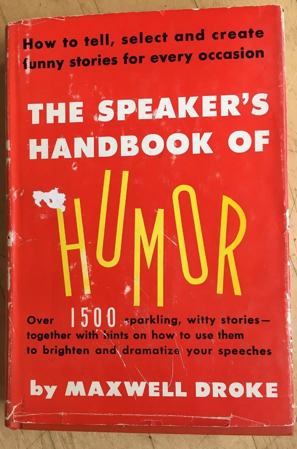 Speakers Handbook Of Humor By Maxwell Droke 1956 Hardcover - 