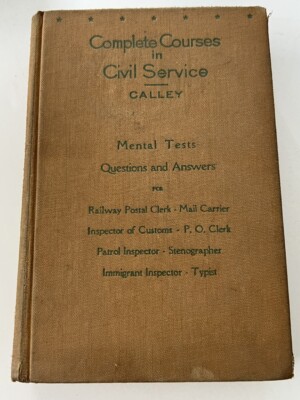 James W Calley / Key to the Complete Courses in Civil Service 1940 Mental Tests