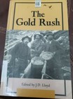 the gold rush edited by Jd Lloyd
