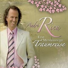 Eine Musikalische Traumreise von Rieu,André | CD | Zustand gut