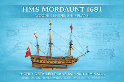 HMS Mordaunt 1681 Wooden Ship Model Plans