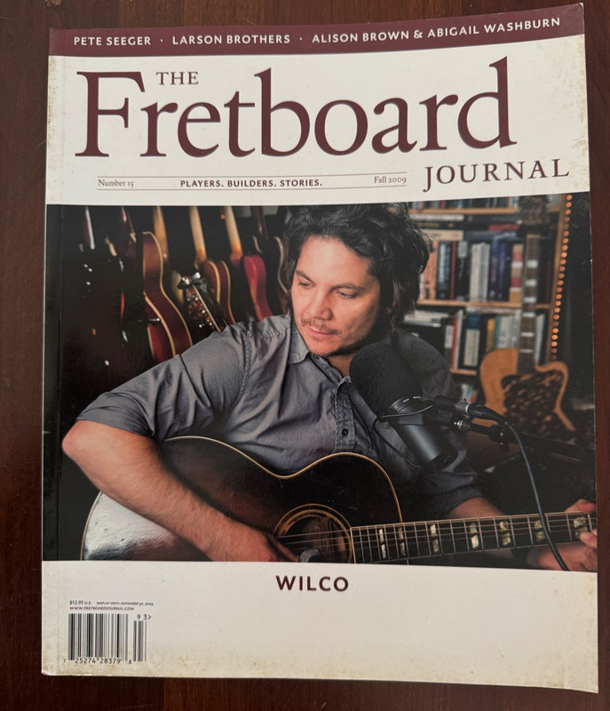 The Fretboard Journal - Fall 2009 - 18 pages on Wilco / Jeff Tweedy  OOP