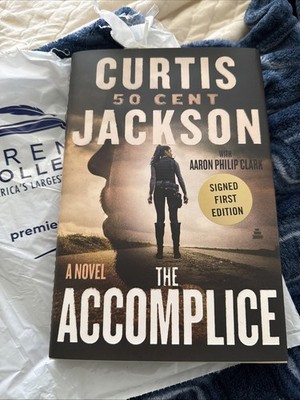 The Accomplice SIGNED Curtis ''50 Cent'' Jackson (2024,HC,1st/1st) BRAND NEW