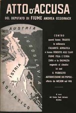 Atto d'accusa di Andrea Ossoinack - Centro Studi Adriatici [1960]