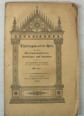 Thuringia and the Harz Mountains with their Curiosities Folk Tales 40th 1842 B18618