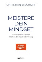 Meistere Dein Mindset | Christian Bischoff | Deutsch | Taschenbuch | 164 S.