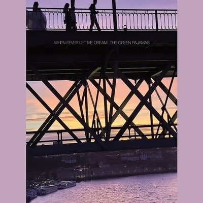 The Green Pajamas - (PRESALE 6/5/26) When Fever Let Me Dream (PURPLE VINYL) - AL
