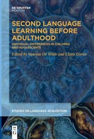 Second Language Learning Before Adulthood Claire Goriot (U. A.) Taschenbuch 2024