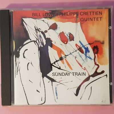 BILL LOVE - PHILIPPE CRETTIEN QUINTET sunday train VG/EX (CD Album, Jazz)
