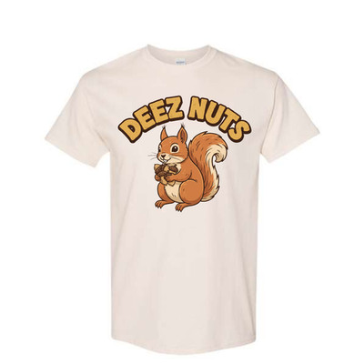Deez Nuts T-Shirt